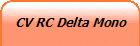CV RC Delta Mono